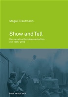Magali Trautmann - Show and Tell