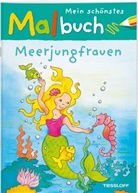 Corina Beurenmeister, Sandra Schmidt, Corina Beurenmeister - Mein schönstes Malbuch Meerjungfrauen