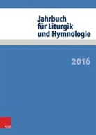 Deeg, Alexander Deeg, Alexander Deeg u a, Jörg Neijenhuis, Daniel Wissemann-Garbe, Daniela Wissemann-Garbe - Jahrbuch für Liturgik und Hymnologie. 55. Band 2016
