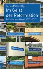 Luzius Müller - Im Geist der Reformation