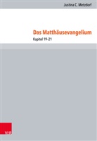 Justina Metzdorf, Justina C. Metzdorf, Justina C. C. Metzdorf, Justina C. C. Metzdorf OSB, Andrea Merkt, Andreas Merkt... - Das Matthäusevangelium. Tl.6