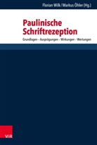 Öhler, Öhler, Markus Öhler, Floria Wilk, Florian Wilk - Paulinische Schriftrezeption