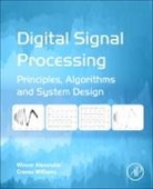 Winser Alexander, Winser/ Williams Alexander, Alexander Winser, Cranos M Williams, Cranos M Williams, Cranos M. Williams - Digital Signal Processing