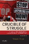 Zaragosa Vargas, Vargas Zaragosa - Crucible of Struggle