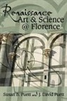 J. David Puett, Susan B. Puett, Susan B./ Puett Puett, J. David Puett, Susan B. Puett - Renaissance Art & Science @ Florence
