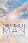 Linhxuan Vu - The Paradise Man