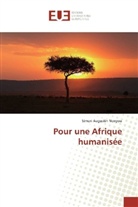 Simon Augustin Nonyou - Pour une Afrique humanisée