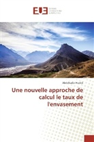 Abdelkader Hadidi - Une nouvelle approche de calcul le taux de l'envasement