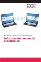 M Rosari Fdez Falero, M. Rosario Fdez Falero, Maria Antoni Hurtado Guapo, Maria Antonia Hurtado Guapo - Información comercial electrónica