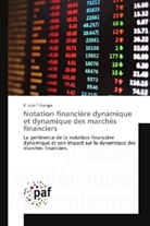 K Jean Tchangai, K. Jean Tchangai - Notation financière dynamique et dynamique des marchés financiers