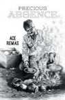 Ace Remas - Precious Absence