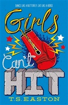T.S Easton, Tom Easton, Easton Tom - Girls Can't Hit