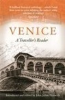 John Julius Norwich - Venice, A Traveller's Reader