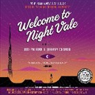 Jeffrey Cranor, Joseph Fink, Joseph/ Cranor Fink, Cecil Baldwin, Dan Bittner, Dylan Marron... - Welcome to Night Vale + Mp3 (Audio book)