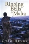 Otto Henry - Ringing Bells in Malta