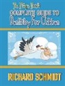 Richard Schmidt, Bigstock Com Digitalstudios - THE PLAQUE PIXIE'S COMPLETE GUIDE TO DENTISTRY FOR CHILDREN