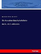 August H. Hoffmann von Fallersleben, August Heinrich Hoffmann von Fallersleben - Die deutschen Gesellschaftslieder