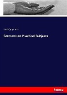 Lant Carpenter - Sermons on Practical Subjects