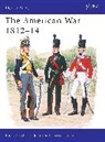 Philip Katcher, Bryan Fosten, Fosten Bryan - The American War 1812-14