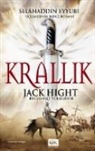 Jack Hight - Krallik Bir Savasci Yükseliyor
