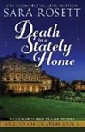 Sara Rosett - Death in a Stately Home