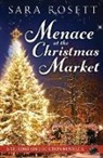 Sara Rosett - Menace at the Christmas Market