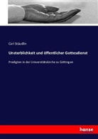 Carl Stäudlin - Unsterblichkeit und öffentlicher Gottesdienst