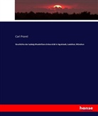 Carl Prantl - Geschichte der Ludwig-Maximilians-Universität in Ingolstadt, Landshut, München