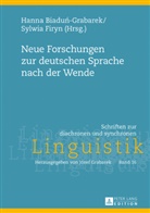 Hanna Biadun-Grabarek, Sylwia Firyn, Hanna Biadu¿-Grabarek, Hanna Biadun-Grabarek, Sylwia Firyn, Józef Grabarek - Neue Forschungen zur deutschen Sprache nach der Wende