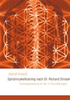 Astrid Kriech - Spiralmuskeltraining nach Dr. Richard Smisek
