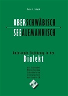 Peter L Schmid, Peter L. Schmid - Oberschwäbisch, Seealemannisch, m. Audio-CD