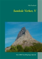 Nils Faarlund - Samlede Verker, V
