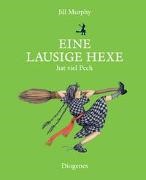 Jill Murphy - Eine lausige Hexe hat viel Pech