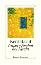 Kent Haruf - Unsere Seelen bei Nacht