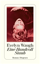 Evelyn Waugh - Eine Handvoll Staub