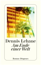 Dennis Lehane - Am Ende einer Welt