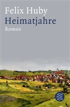 Felix Huby - Heimatjahre