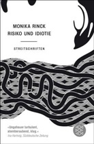 Monika Rinck - Risiko und Idiotie