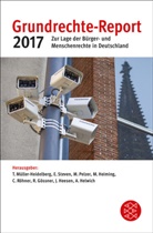 Rolf Gössner, Julia Heesen, Martin Heiming, Arthur Helwich, Till Müller-Heidelberg, Marei Pelzer... - Grundrechte-Report 2017