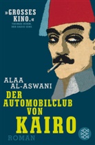Alaa al-Aswani, Alaa Al- Aswani - Der Automobilclub von Kairo