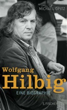 Michael Opitz, Michael (Dr.) Opitz - Wolfgang Hilbig