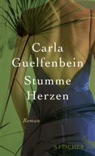Carla Guelfenbein - Stumme Herzen