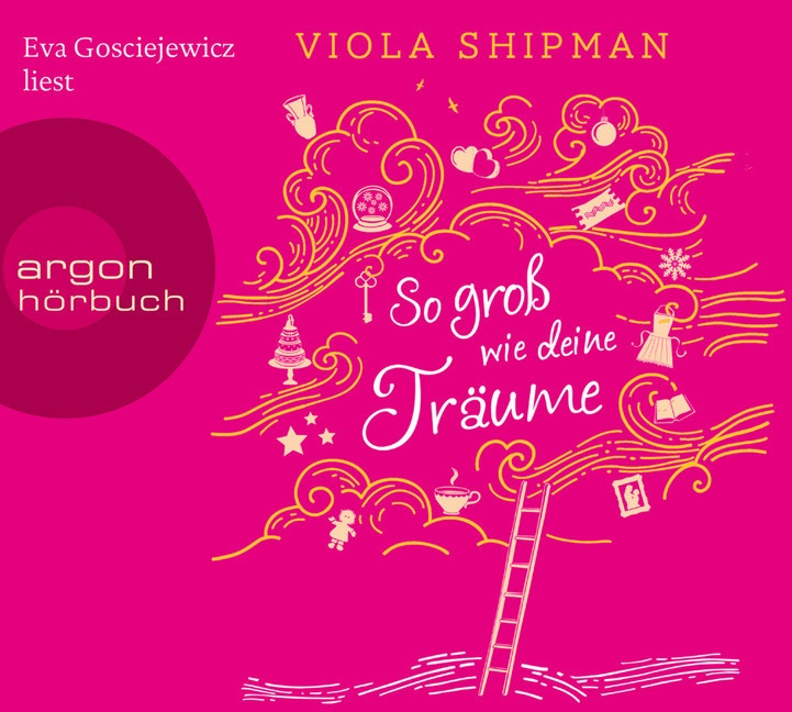 Viola Shipman, Eva Gosciejewicz - So groß wie deine Träume, 5 Audio-CDs (Hörbuch) - Gekürzte Lesung