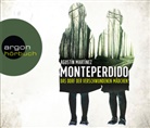 Agustín Martínez, Vera Teltz - Monteperdido, 6 Audio-CDs (Hörbuch)