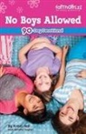 Michelle Medlock Adams, Melody Carlson, Kristi D. Holl, Kristi/ Vogtlin Holl - No Boys Allowed