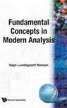 Vagn Lundsgaard Hansen, Vagn Lundsgaard (Technical Univ Of Denmark Hansen, Hansen Vagn Lundsgaard, Hansen Vagn Lundsgaard, Vagn Lundsgaard Hansen - Fundamental Concepts In Modern Analysis