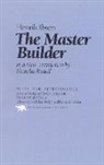 Henrik Ibsen - The Master Builder