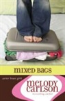 Melody Carlson - Mixed Bags
