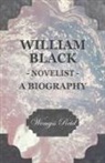 Wemyss Reid - William Black - Novelist - A Biography