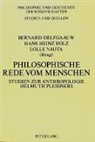 Bernard Delfgaauw, Hans Heinz Holz, Hans Heinz Holz, Lolle Nauta - Philosophische Rede vom Menschen